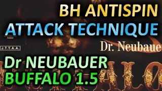 BH antispin attack technique Техника атаки скользким антиспином DR NEUBAUER Buffalo, атака лифтингом