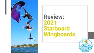 2021 Starboard Wingboard Full Lineup Review