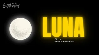 Luna | Indiomar | Lyrics