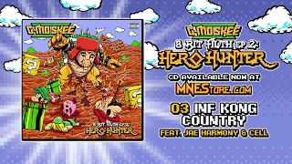 G-Mo Skee - Inf Kong Country ft. Jae Harmony & Cell (Prod. BKnapp)