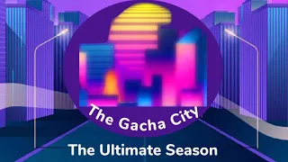 The Gacha City | The official theme song | Gacha Club