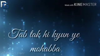 Tanhaiyaan Aksar 2 whatsapp status lyric 30 seconds