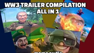 WW3 TRAILER FULL VIDEO (ALL PARTS)#memes #sosorry #ww3