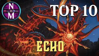 MTG Top 10: Echo | Magic: the Gathering | Episode 370
