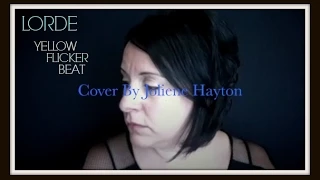 Lorde - Yellow Flicker Beat - The Hunger Games Mockingjay Part 1 (Joliene Hayton cover)