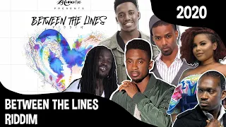 BETWEEN THE LINES RIDDIM (2020) Chris Martin + Busy Signal + Konshens + Ce'Cile + I-Octane + Others