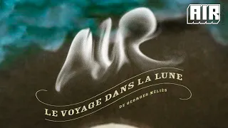 AIR - Le voyage dans la lune (Full Album - Official Audio)
