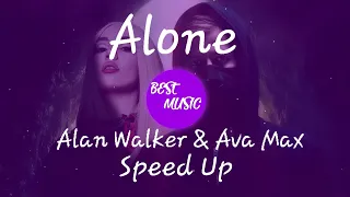 Alan Walker & Ava Max - Alone, Pt. II - Speed Up (Sped Up) | Nightcore