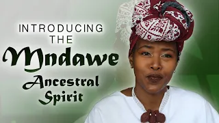 Introducing the Mndawe Spirit