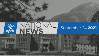 APTN National News September 24, 2021 – Residential school apology, Alberta ICUs overwhelmed