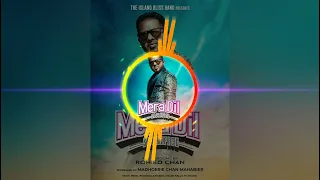 Rohied Chan - Mera Dil (Sacrifice) (Teaser Remix)