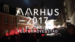 European Capital of Culture - Official Opening - Aarhus 2017