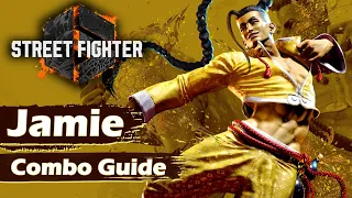 Street Fighter 6 - Jamie Combo Guide