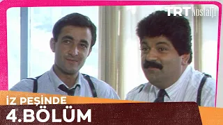 İz Peşinde 4. Bölüm