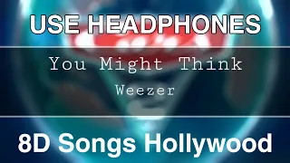 Weezer - You Might Think (From Disney/Pixar's  Cars 2) |  8D Songs Hollywood