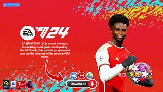 EA SPORTS FC24 MOD FIFA 14 900MB Fix Career Mode New Transfer & Kits Android Offline PS5 Graphics HD