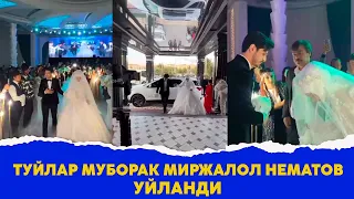 Туйлар Муборак Миржалол Нематов уйланди туйи тулик видео