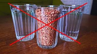 Buckwheat. Correct proportions and cooking process. How to cook buckwheat correctly