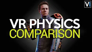 A Virtual Reality Physics Comparison