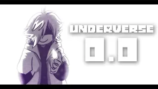 UNDERVERSE 0.0  [By Jakei]