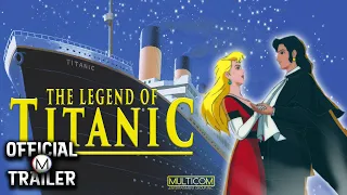 THE LEGEND OF THE TITANIC (1999) | Official Trailer