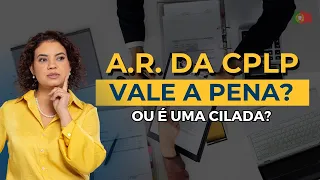 A autorização de residência da CPLP vale a pena? Vantagens e desvantagens  | Por Edilene Gualberto