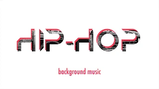 Hip-Hop Background Music