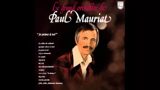 Paul Mauriat - Je pense à toi (France 1974) [Full Album]