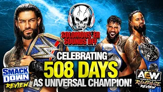 ROMAN REIGNS CELEBRATES 508 DAYS AS CHAMPION! WWE SmackDown & AEW Rampage 1/21/22 Review