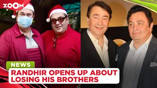 Randhir Kapoor opens up about losing his brothers, Rishi Kapoor and Rajiv Kapoor within a year