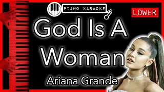 God Is A Woman (LOWER -3) - Ariana Grande - Piano Karaoke Instrumental