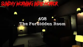 Sunday Morning Indie Horror! | Room 408 - The Forbidden Room