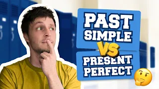 PAST SIMPLE vs PRESENT PERFECT (con spiegazioni ed esempi)