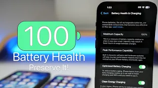 100 Percent Battery Health - How To Preserve It