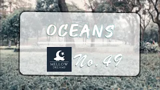 Oceans ❎ - Pop Energy Boost: Enjoy with Bright Tunes - No. 49