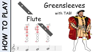 How to play Greensleeves on Flute | Sheet Music with Tab