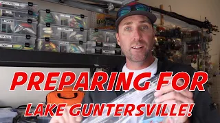 FLW COSTA SERIES LAKE GUNTERSVILLE - Preparing for the FLW Championship!