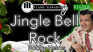 Jingle Bell Rock (HIGHER +3) - Bobby Helms - Piano Karaoke Instrumental