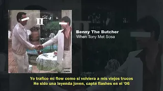 Benny The Butcher - When Tony Met Sosa (Subtitulada Español)