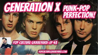 Generation X: Pop Punk Perfection! | Pop Culture Graveyard Ep 43 | Billy Idol