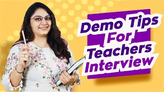 How to Give Demo For Teaching Interview| Demo for Teaching Job in School| Tips for Teaching Job