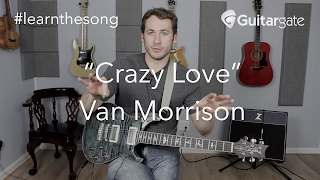 #learnthesong - "Crazy Love" - Van Morrison - Cover Band Guitar Lesson