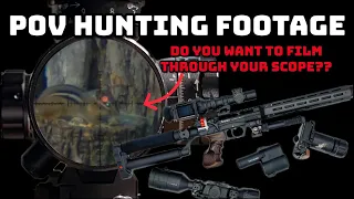 POV Hunting Hunting Footage (My Favorite Scope Cam Systems)