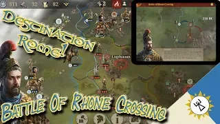 Battle Of Rhone Crossing Punic Wars! Hannibal's Revenge; Great Conqueror Rome