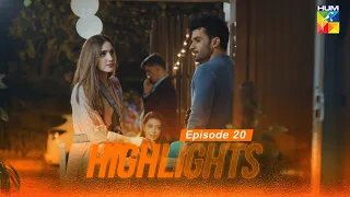 Takabbur - 𝐇𝐢𝐠𝐡𝐥𝐢𝐠𝐡𝐭𝐬 - Episode 20 -  [ Fahad Sheikh, Aiza Awan & Hiba Aziz ] - HUM TV