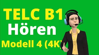 TELC B1 Hören 2020 | B1 Prüfung Hörverstehen Modell 4 ( 4K )