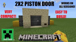Minecraft 2x2 Piston Door (Super Easy!)