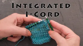 #KnitTip: How to Knit Integrated I-Cord Edging Two Ways