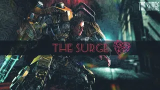 The Surge || Part 2 || PS4