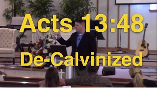 Acts13:48 De-Calvinized